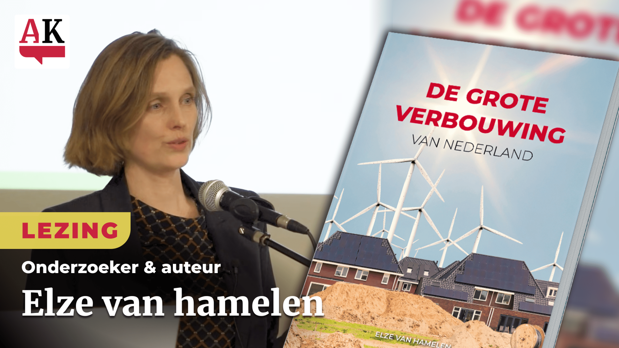 de-grote-verbouwing-van-nederland-lezing